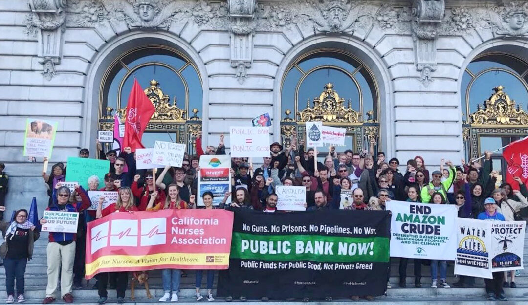 The People V Wall Street: California’s Public Banking Shake-Up